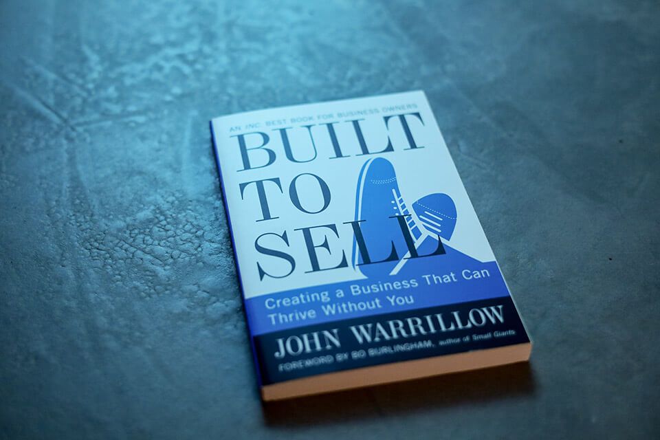 Buchnotizen: Built to Sell von John Warillow